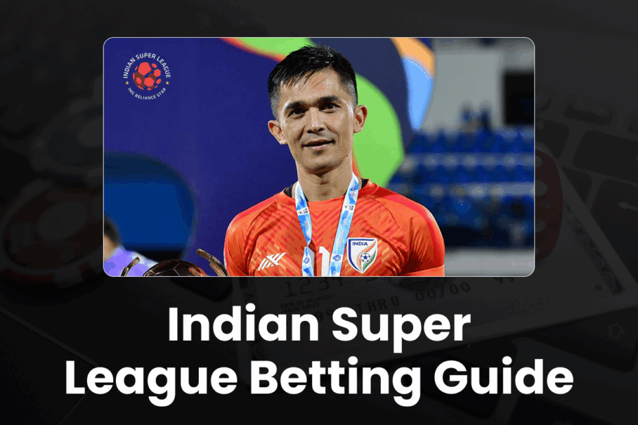 Indian Super League Betting Tips and Odds