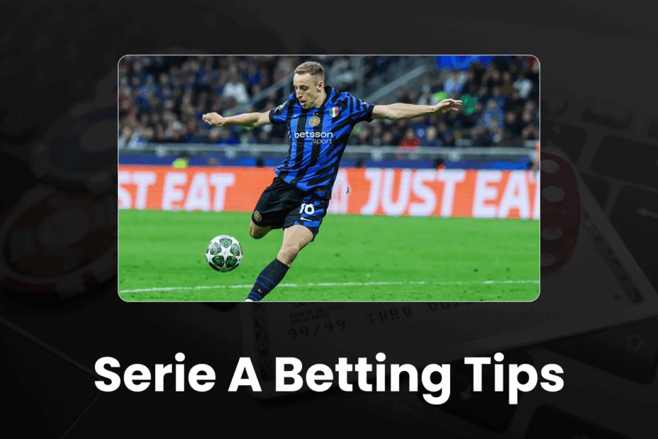 Serie A Betting Tips
